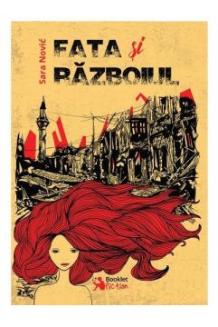 Fata si razboiul (Booklet Fiction)