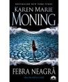 FEBRA NEAGRA (MACKAYLA LANE, vol. 1) (Corint)