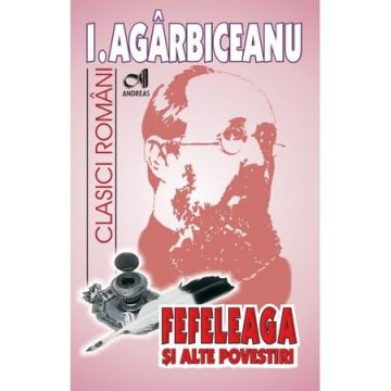 Fefeleaga si alte povestiri (Andreas)