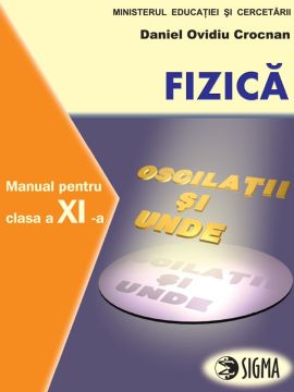 Fizica F1, F2 - Clasa a XI-a - Crocnan