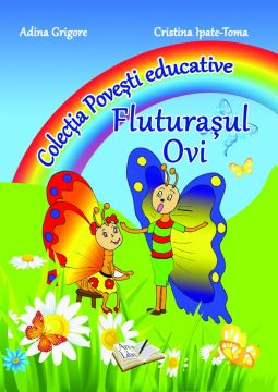 Fluturasul Ovi - Povesti educative (Ars Libri)