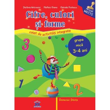 CIFRE, CULORI SI FORME – GRUPA MICA