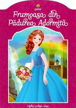 Frumoasa din padurea adormita Colectia Colorez povesti alese