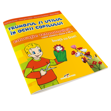 Frumosul si utilul in ochii copiilor III