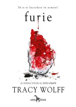 Furie (al doilea volum al seriei Crave) (Corint)