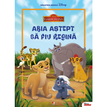 Garda Felină. Abia aștept să fiu regină. Carte gigant (grupa mică) (Litera)