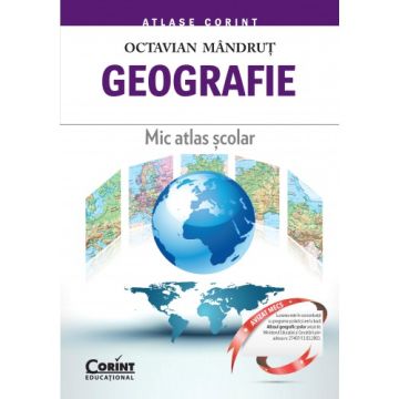 Geografie. Mic atlas scolar (Corint)
