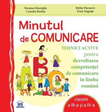 Minutul de comunicare Clasele III-IV (Didactica Publishing House)