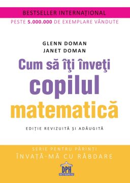 CUM SA ITI INVETI COPILUL MATEMATICA (DPH)