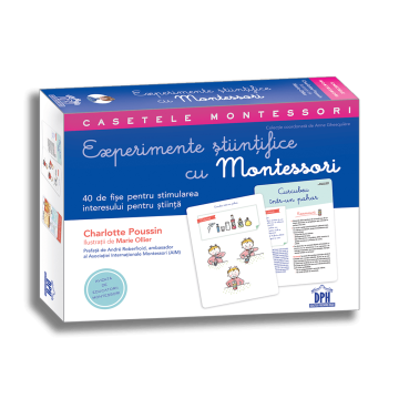 EXPERIMENTE STIINTIFICE CU MONTESSORI (DPH)