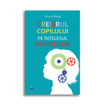 Creierul copilului pe intelesul parintilor (DPH)