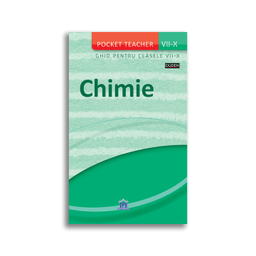 Pocket Teacher - Chimie - Ghid pentru Clasele VII-X (DPH)