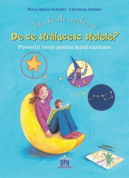 Intrebarile copilariei. De ce stralucesc stelele?