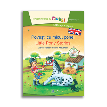 Povesti cu micul ponei - Little Pony Stories - Bilingv (DPH)