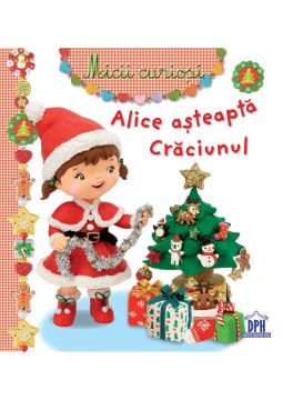 ALICE ASTEAPTA CRACIUNUL
