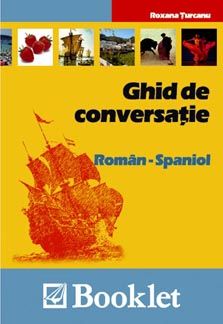 Ghid de conversatie roman - spaniol