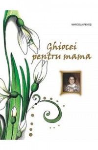 Ghiocei pentru mama (Aramis)