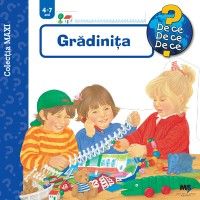 Seria MAXI - De ce? De ce? De ce? - Gradinita (Aramis)