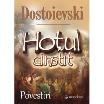 Hotul cinstit (Mondoro)