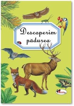 Descoperim padurea (Aramis)