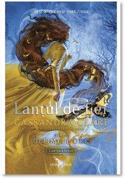 Lantul de fier (vol.2 din seria Ultimele ore) (Corint)