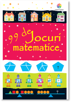 99 de jocuri matematice (Corint)