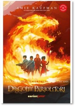Dragonii parjolitori (vol.2 din Seria Elementalii) (Corint)