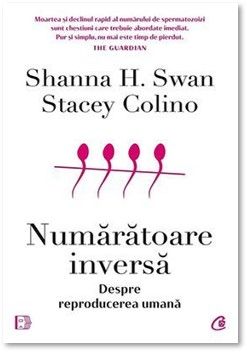 Numaratoare inversa. Despre reproducerea umana (Curtea Veche)
