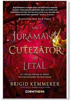 Un juramant cutezator si letal (vol.3 din seria Distrugatorii de blesteme) (Corint)