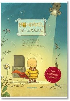 Bondarel si curajul (Corint)