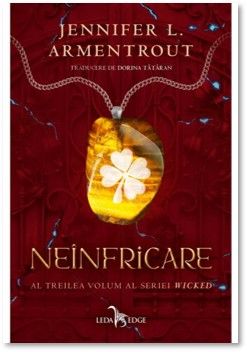 Neinfricare (al treilea volum al seriei Wicked) (Corint)