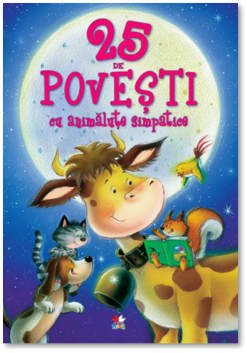 25 de povesti cu animalute simpatice (Litera)