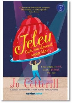 JELEU. Cum am devenit superstar (Corint)
