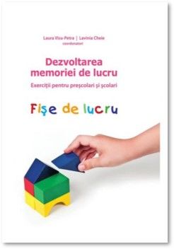 Dezvoltarea memoriei de lucru. Set carte cu exercitii si volum cu fise de lucru (ASCR)
