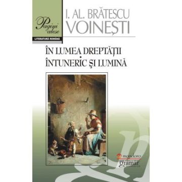In lumea dreptatii. Intuneric si lumina (Mondoro)