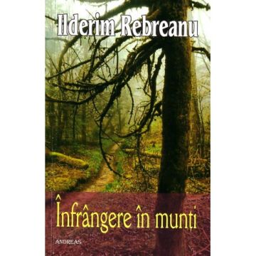 Infrangere in munti (nuvele, schite, povestiri)