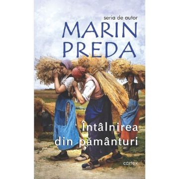 Intalnirea din pamanturi (Cartex)