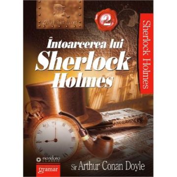 Intoarcerea lui Sherlock Holmes vol. 2 (Mondoro)