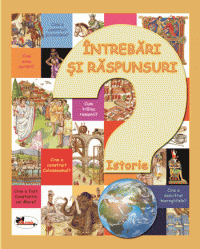 Intrebari si raspunsuri. Istorie (Aramis)