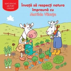 Invata sa respecti natura impreuna cu Matilda Vacuta (Prut)