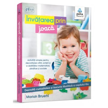 Invatarea prin joaca! -GHIDURI PENTRU PARINTI (GAMA)