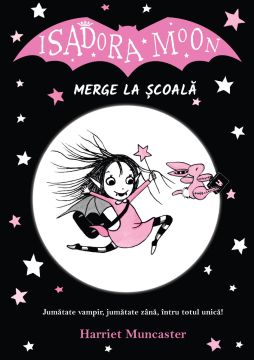Isadora Moon merge la scoala ed. II  (Curtea veche)