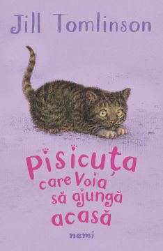 Pisicuta care voia sa ajunga acasa (Nemira)
