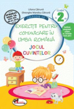 Exercitii pentru comunicare in Limba Romana, clasa a II-a JOCUL CUVINTELOR