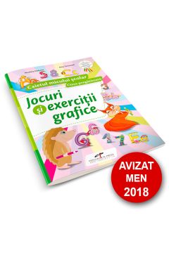 Jocuri si exercitii grafice. Caietul micului scolar. Clasa pregatitoare