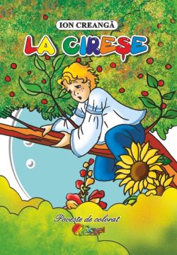 La cirese. Poveste de colorat (Cartex)