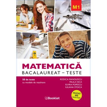 Matematica M1- Bacalaureat – Teste (Booklet)