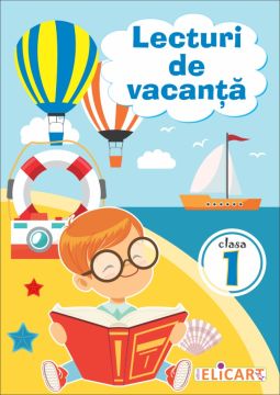 Lecturi de vacanta clasa I (Elicart)