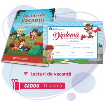 LECTURI DE VACANTA PENTRU CLASA PREGATITOARE (DIPLOMA CADOU)