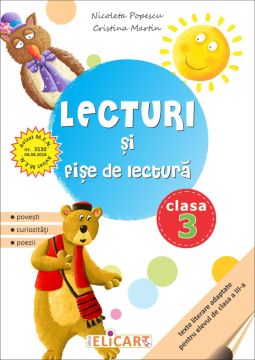 Lecturi si fise de lectura. Clasa a III-a (Elicart)